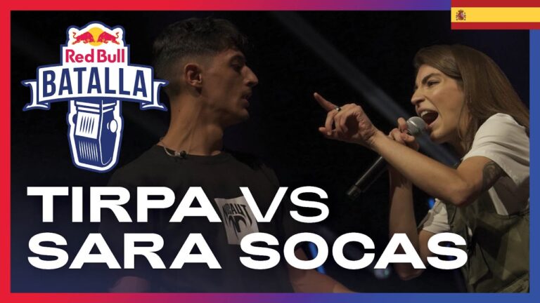 Sara Socas vs Tirpa (Cuartos) – Final Nacional – Red Bull Batalla (España 2021)