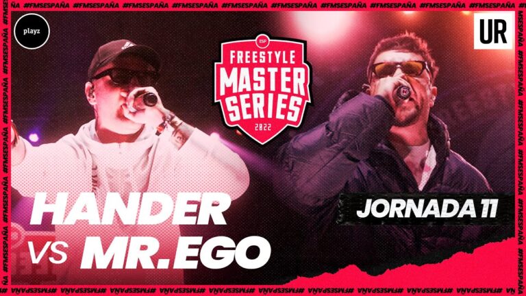 Mr. Ego vs Hander – Jornada 11 (Madrid) – FMS (España 2022)