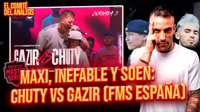 CHUTY PRIME ARROLLA A GAZIR 🔥 #FMSESPAÑA J3 🇪🇸 INEFABLE, MAXI & SOEN 📝 Análisis
