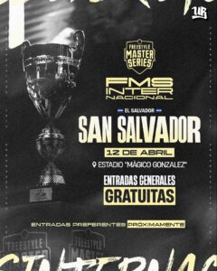 Final San Salvador (El Salvador). – FMS (Internacional 2025)